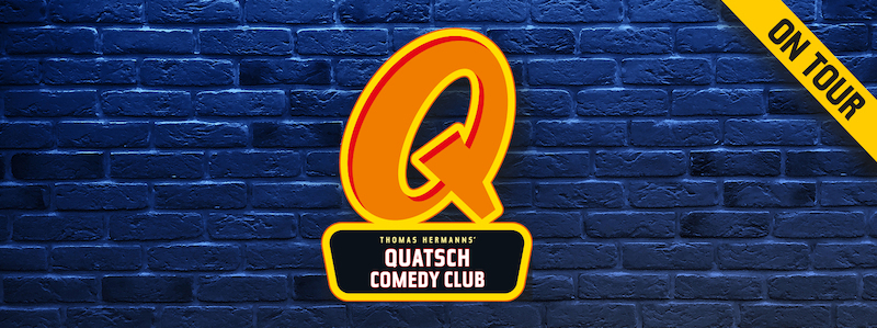 Quatsch Comedy Club - Die Live Show zu Gast in Cunewalde